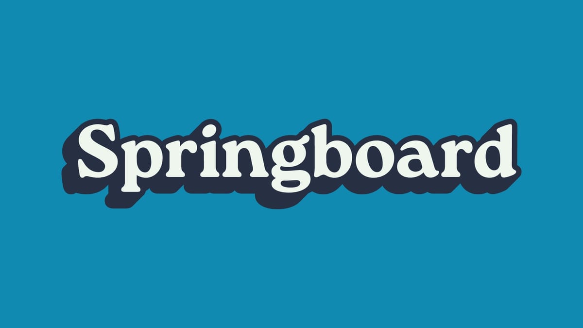 Welcome to Springboard